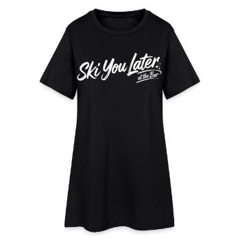 Skiez-vous plus tard au bar - Robe T-shirt Femme - noir - Devant