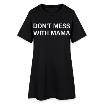 Ne touche pas au t-shirt de maman drôle de maman - Robe T-shirt Femme - noir - Devant