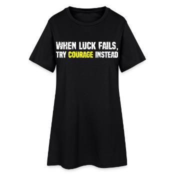 Courage Over Luck Typographie - Robe T-shirt Femme - noir - Devant