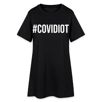Covidiot - Robe T-shirt Femme - noir - Devant
