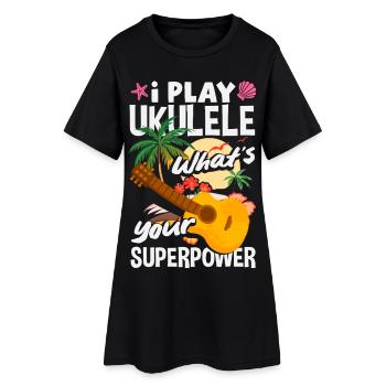 Je joue du ukulélé, quel est votre superpouvoir, musique hawaïenne - Robe T-shirt Femme - noir - Devant