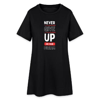 N’abandonnez jamais votre rêve - Robe T-shirt Femme - noir - Devant