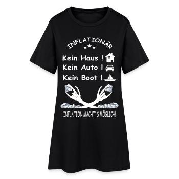INFLATIONÄR Kein Haus, Kein Auto, Kein Boot - Frauen T-Shirt-Kleid - Schwarz - Vorne
