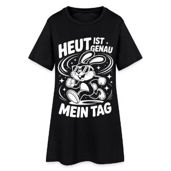 Today is exactly my day - Women’s T-Shirt Dress - black - Front