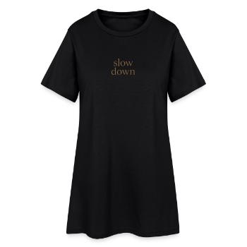Slow Down | Minimalistisches Achtsamkeits-Statemen - Frauen T-Shirt-Kleid - Schwarz - Vorne