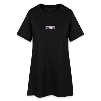 ICH HÖR NUR MI MI MI - Frauen T-Shirt-Kleid - Schwarz - Vorne