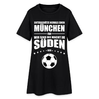 München Fan Unterschätze niemals einen München Fan - Frauen T-Shirt-Kleid - Schwarz - Vorne
