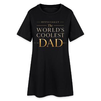 Officiellement le Papa le Plus Cool du Monde - Robe T-shirt Femme - noir - Devant
