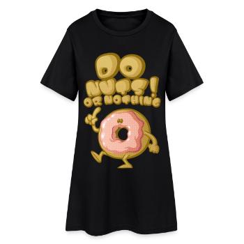 Haben Muttern - Frauen T-Shirt-Kleid - Schwarz - Vorne