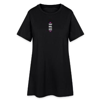 Tanz Mal Drüber Nach - Frauen T-Shirt-Kleid - Schwarz - Vorne