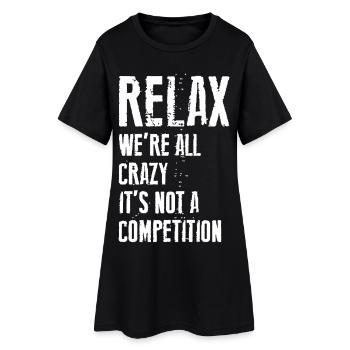relax crazy mad - Women’s T-Shirt Dress - black - Front