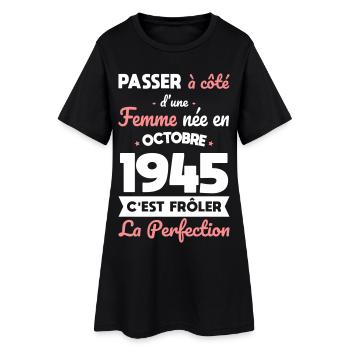 Anniversaire 80 ans - Née en Octobre 1945 - Robe T-shirt Femme - noir - Devant