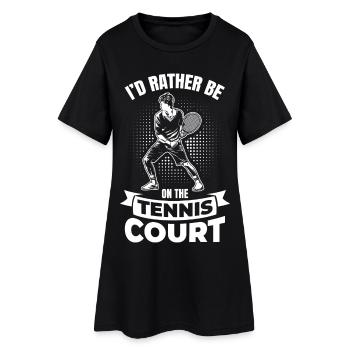 I'd Rather Be on the Tennis Court - Frauen T-Shirt-Kleid - Schwarz - Vorne