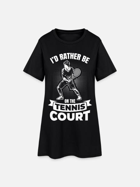 I'd Rather Be on the Tennis Court - Frauen T-Shirt-Kleid - Schwarz