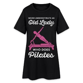 Never Underestimate An Old Woman Who Does Pilates - Women’s T-Shirt Dress - black - Front