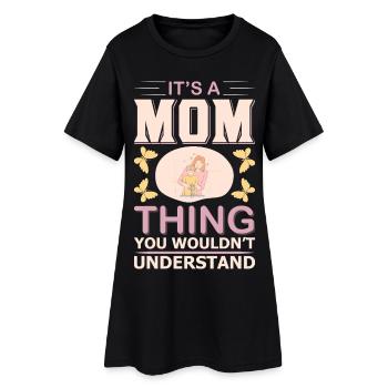 C’est une chose de maman que tu ne comprendrais pas Shirt - Robe T-shirt Femme - noir - Devant