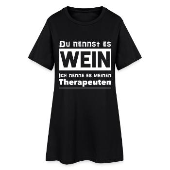 Du nennst es Wein - Frauen T-Shirt-Kleid - Schwarz - Vorne