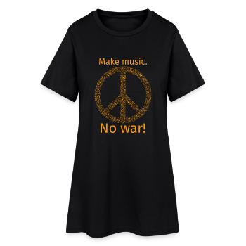 Make music no war - Frauen T-Shirt-Kleid - Schwarz - Vorne
