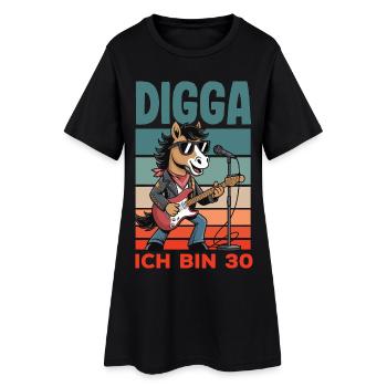 Digga Ich Bin 30 Pferd Rock - Frauen T-Shirt-Kleid - Schwarz - Vorne