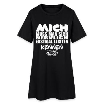 Mich muss man sich nervlich erstmal leisten können - Frauen T-Shirt-Kleid - Schwarz - Vorne