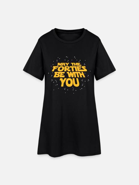 may the forties be with you- 40. Geburtstag - Frauen T-Shirt-Kleid - Schwarz