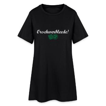 Orschwerbleede! - Frauen T-Shirt-Kleid - Schwarz - Vorne