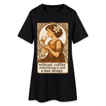 Pin-up Art nouveau : pas de design sans café - Robe T-shirt Femme - noir - Devant