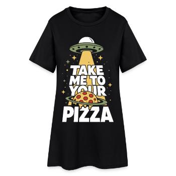 Take Me to Your Pizza UFO Alien - Women’s T-Shirt Dress - black - Front