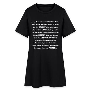 Heimwerker Handwerker DIY - Frauen T-Shirt-Kleid - Schwarz - Vorne