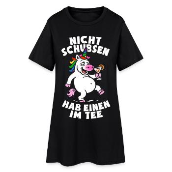 Nicht schubsen hab einen im Tee - Einhorn - saufen - Frauen T-Shirt-Kleid - Schwarz - Vorne