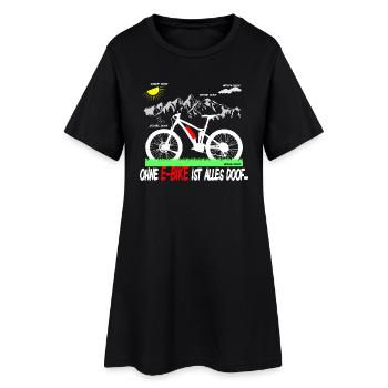 Ohne e-bike ist alles doof - Frauen T-Shirt-Kleid - Schwarz - Vorne