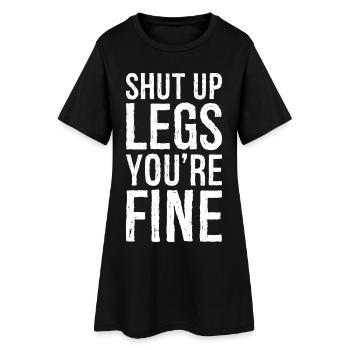 Tais-toi les jambes, tu vas bien - Robe T-shirt Femme - noir - Devant