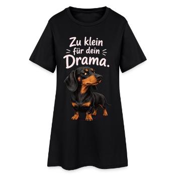 Zu Klein Für Dein Drama Dackel Spruch - Frauen T-Shirt-Kleid - Schwarz - Vorne