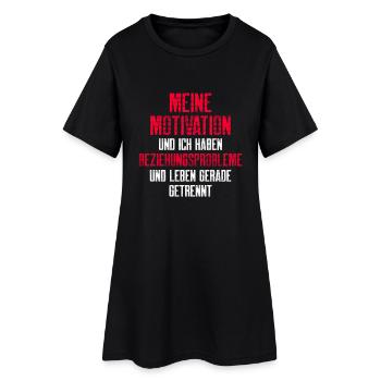 MEINE MOTIVATION / BEZIEHUNGSPROBLEME - Frauen T-Shirt-Kleid - Schwarz - Vorne
