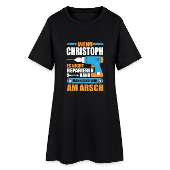 CHRISTOPH Name Geschenk Reparatur reparieren - Frauen T-Shirt-Kleid - Schwarz - Vorne