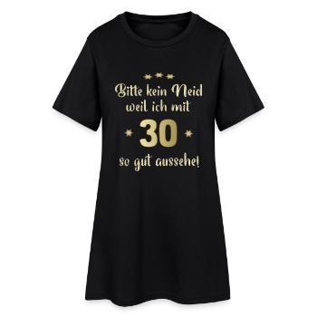 Bitte nur kein Neid 30 - Frauen T-Shirt-Kleid - Schwarz - Vorne