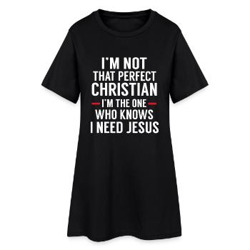 Je ne suis pas chrétien parfait - Robe T-shirt Femme - noir - Devant