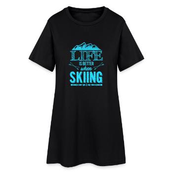 Life is better when you ski - Women’s T-Shirt Dress - black - Front
