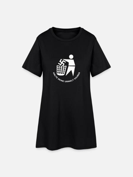 Halte Deine Umwelt Sauber - Frauen T-Shirt-Kleid - Schwarz