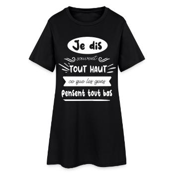 Je dis tout haut sans filtre - Robe T-shirt Femme - noir - Devant