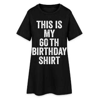 Cadeau 60e Anniversaire 60 ans - cadeau 60 ans - Robe T-shirt Femme - noir - Devant