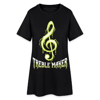 Treble Maker Musique drôle Musicien de jeux de mots - Robe T-shirt Femme - noir - Devant