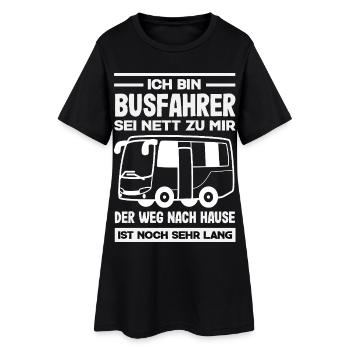 Busfahrer Sei Nett Heimweg Lang - Frauen T-Shirt-Kleid - Schwarz - Vorne