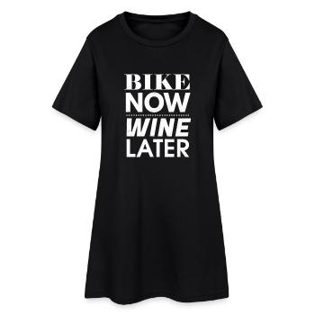 Bike Now Wine Later, Vélo, Vin, Cadeau - Robe T-shirt Femme - noir - Devant