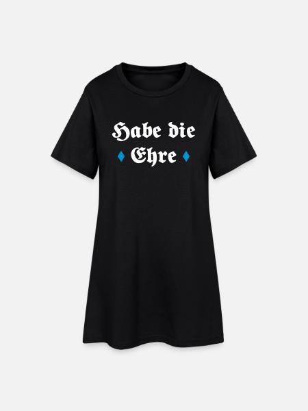 Have the honor Bavarian saying gift - Women’s T-Shirt Dress - black