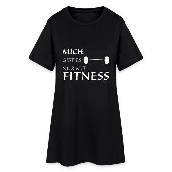 Nur mit Fitness - Frauen T-Shirt-Kleid - Schwarz - Vorne