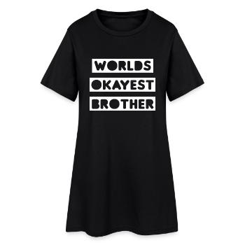 Worlds Okayest Brother - Frauen T-Shirt-Kleid - Schwarz - Vorne