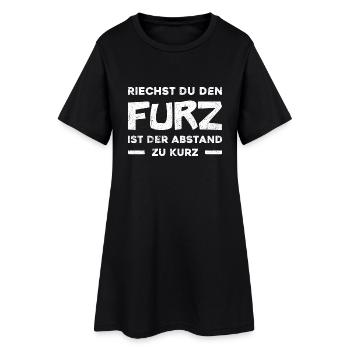 Riechst du den Furz, ist der Abstand zu kurz - Frauen T-Shirt-Kleid - Schwarz - Vorne