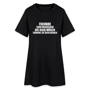 Freunde mögen dich so wie du bist T-Shirt Geschenk - Frauen T-Shirt-Kleid - Schwarz - Vorne