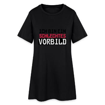 Schlechtes Vorbild - Frauen T-Shirt-Kleid - Schwarz - Vorne